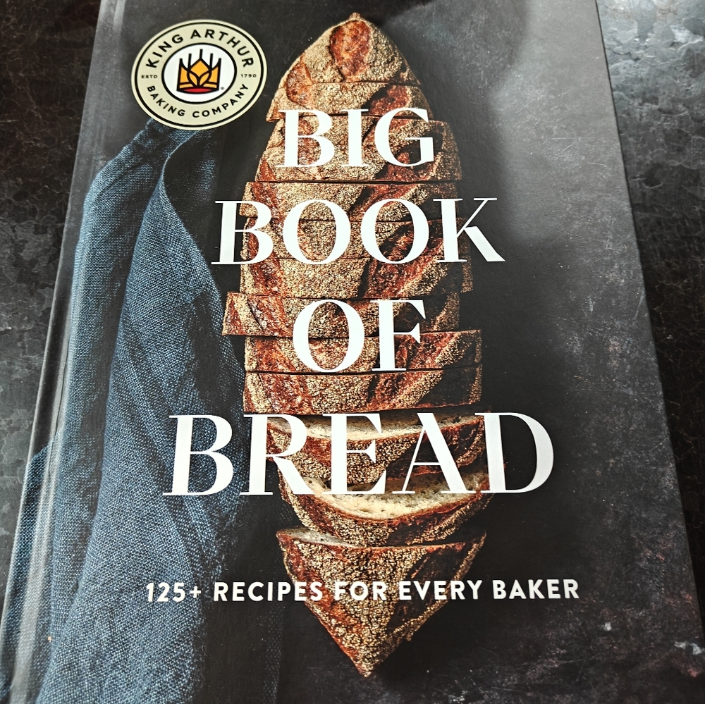King Arthur Big Book of Bread